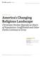 RECOMMENDED CITATION: Pew Research Center, May 12, 2015, America s Changing Religious Landscape