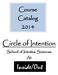 Course Catalog Circle of Intention. School of Intuitive Sciences At