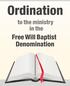 Ordination to the Ministry in the Free Will Baptist Denomination