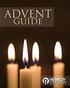 ADVENT GUIDE. Some inspiration for this resource was taken from The Village Church, Advent Guide,