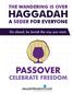 THE WANDERING IS OVER HAGGADAH A SEDER FOR EVERYONE
