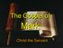 The Gospel of. Mark. Christ the Servant