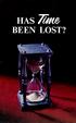 HAS TIME BEEN LOST? by Herbert W. Armstrong. Printed in U. S. A. by Ambassador College Press
