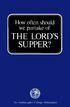 How often should we partake of THE LORD'S SUPPER? by Herbert W. Armstrong. Ambassador College Press, Pasadena, California