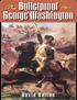 The Bulletproof George Washington Copyright 1990 David Barton 3rd Edition, 2nd Printing, 2009