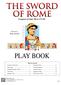 PLAY BOOK. Conquest of Italy 386 to 272 BC. Wray Ferrell. Designed by. Table of Contents. Extended Example of Play... 3 Selected Sources...
