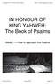 IN HONOUR OF KING YAHWEH: The Book of Psalms