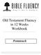 Old Testament Fluency in 12 Weeks Workbook. Pentateuch