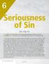 6 Seriousness of Sin. Acts 4:36-5:11