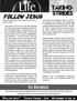Follow Jesus. For Discussion FOLLOW JESUS TAKING STRIDES - LIFE NOVEMBER 17-23, 14