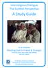 Interreligious Dialogue The Scottish Perspective. A Study Guide. To accompany