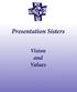 Presentation Sisters. Vision and Values