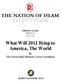 THE NATION OF ISLAM FRIDAY CLASS WEEK 65 ( ) What Will 2012 Bring to America, The World. By The Honorable Minister Louis Farrakhan