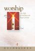 GUIDELINES. worship. The Gifts of God from the People of God. Taylor W. Burton-Edwards General Board of Discipleship
