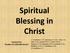 Spiritual Blessing in Christ Charlie Prior October 24, 2018 AM Service