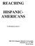REACHING HISPANIC- AMERICANS