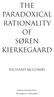 THE PARADOXICAL RATIONALITY OF SØREN KIERKEGAARD