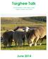Targhee Talk. The Newsletter of the United States Targhee Sheep Association