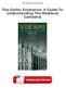 The Gothic Enterprise: A Guide To Understanding The Medieval Cathedral PDF