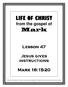 LIFE OF CHRIST from the gospel of