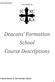 Deacons Formation School Course Descriptions