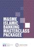 M&SME ISLAMIC BANKING MASTERCLASS PACKAGEE
