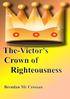 The-Victor's Crown of Righteousness. Brendan Mc Crossan