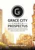 PROSPECTUS. Welcome to the Grace City Church prospectus. We re a new church plant in Green Square that will launch publicly in March 2015.