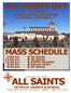 ALL SAINTS DAY OUR FEASTDAY A HOLY DAY OF OBLIGATION THURSDAY, NOVEMBER 1ST MASS SCHEDULE. October 28, 2018 ALL SAINTS CATHOLIC CHURCH & SCHOOL