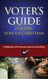 VOTER S GUIDE FOR THE SERIOUS CHRISTIAN