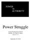Power Struggle. Vienna Presbyterian Church The Rev. Dr. Peter G. James Acts 4:1-13