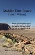 Middle East Peace. How? When? Arlen L. Chitwood