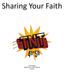 Sharing Your Faith. TNT Curriculum Updated January 2018 for Lessons