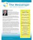 The Messenger. this sunday. August 17, FirST ThoughTS David hull, Pastor