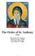 The Order of St. Anthony Oblates. The Order of St. Anthony 200 Rector Place, #26E New York, NY 10280