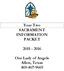 Year Two SACRAMENT INFORMATION PACKET Our Lady of Angels Allen, Texas