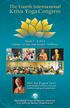 The Fourth International. Kriya Yoga Congress. March 7-9, 2013 Holiday Inn San Jose Airport, California