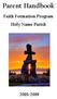 Parent Handbook. Faith Formation Program Holy Name Parish