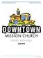 DOWNTOWN MISSION CHURCH