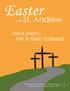 Easter. with St. Andrew. He is risen! He is risen indeed!
