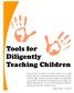 Tools for Diligently Teaching Children