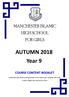 AUTUMN 2018 Year 9 MANCHESTER ISLAMIC HIGH SCHOOL FOR GIRLS COURSE CONTENT BOOKLET