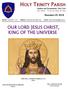 PHONE: (518) WEBSITE:     OUR LORD JESUS CHRIST, KING OF THE UNIVERSE
