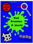 JBQ Lesson 16. Quizzer Name: God Creates A World