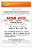 Dates for your diary. Arya Samaj Foundation Day Sunday 12 th April - 11am - 1pm