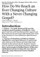 How Do We Reach an Ever Changing Culture With a Never Changing Gospel?