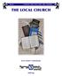 A MESSIANIC BIBLE STUDY FROM ARIEL MINISTRIES THE LOCAL CHURCH. By Dr. Arnold G. Fruchtenbaum. ariel.org