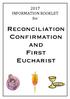 2017 INFORMATION BOOKLET for. Reconciliation Confirmation and First Eucharist