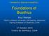 Foundations of Bioethics
