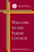 Welcome to the Parish Council. A Guidebook for Parish Council Members Serving Communities of the Greek Orthodox Archdiocese of America
